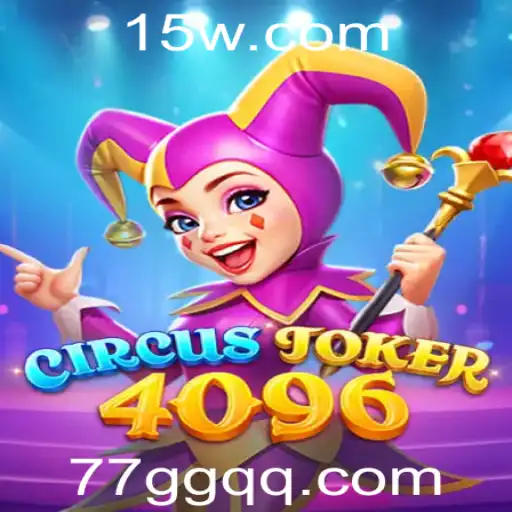 Descubra o Fascinante Mundo de CircusJoker4096: O Jogo Revolucionário de Estratégia e Diversão