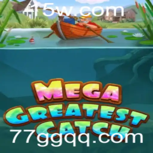 MegaGreatestCatch: Descubra o Novo Fenômeno do Mundo dos Jogos
